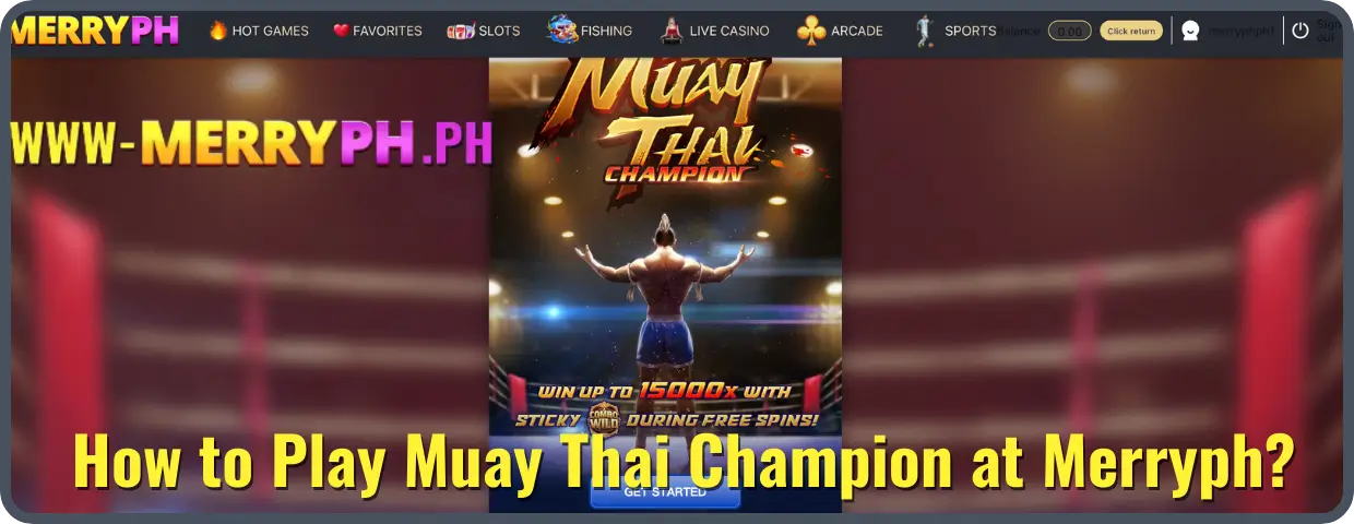 How to Play Muay Thai Champion at Merryph