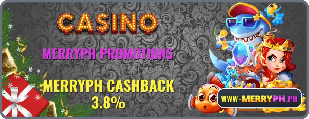 MERRYPH 3.8% CASHBACK