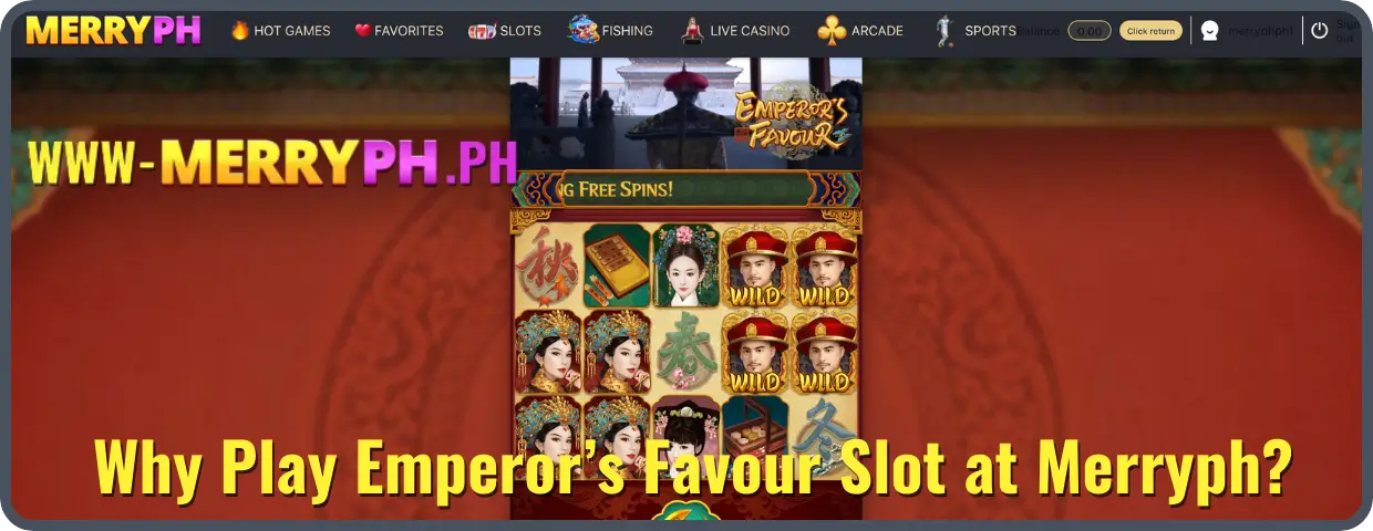 Why Play Emperor’s Favour Slot at Merryph?